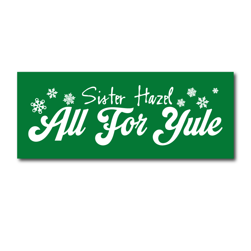 Sister Hazel All For Yule Sticker 