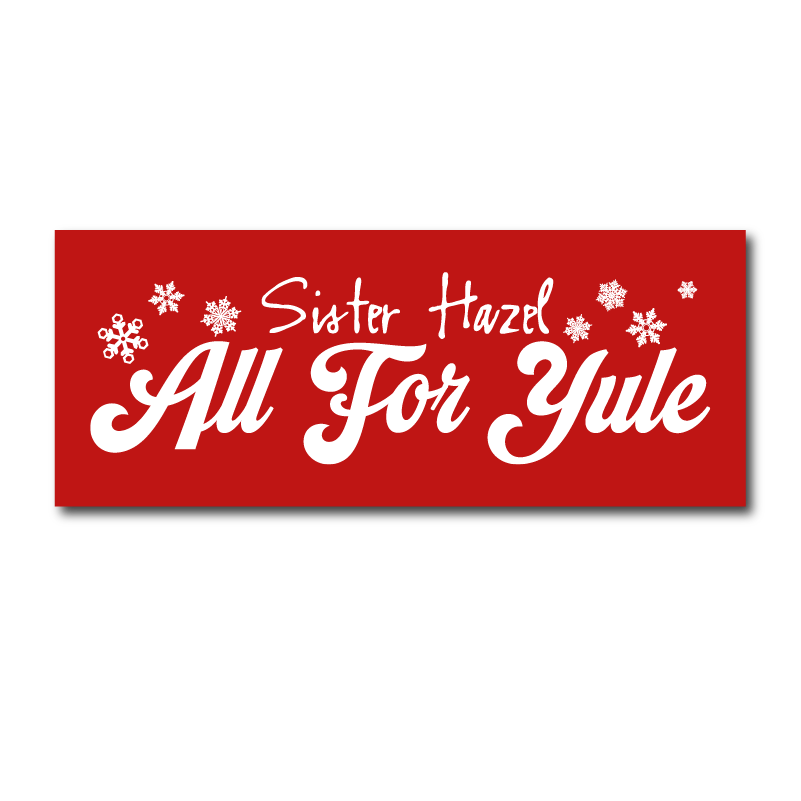 Sister Hazel All For Yule Sticker 