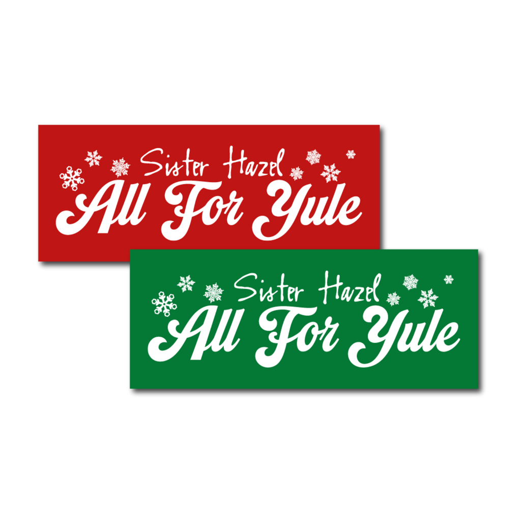 Sister Hazel All For Yule Sticker